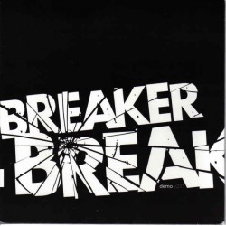 Breaker Breaker ‎– Demo y2X1 7 inch